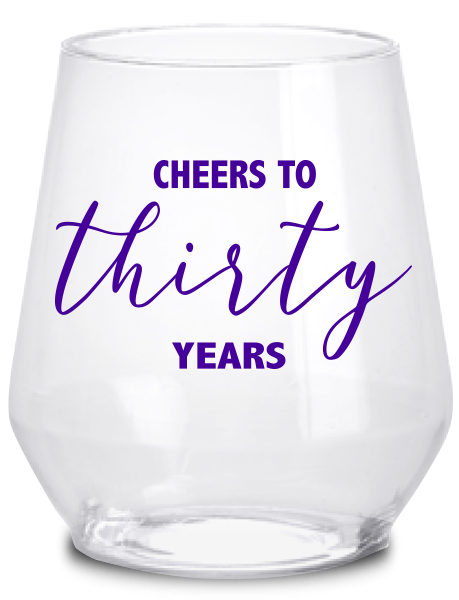 https://crazyaboutcups.com/wp-content/uploads/2019/02/Cheers-to-Thirty-Years-12oz-stemless-wine.png